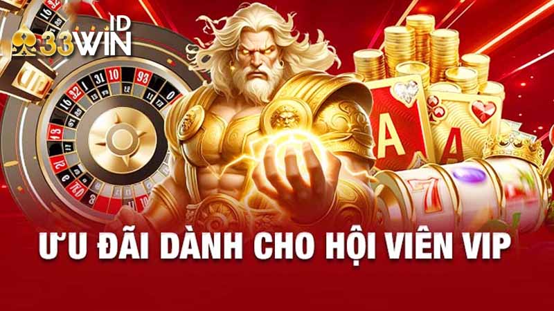 VIP 33win - Những quyền lợi hấp dẫn dành cho thành viên gắn kết 2 Giới thiệu chương trình khuyến mãi vip